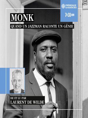 cover image of Monk, quand un jazzman raconte un génie